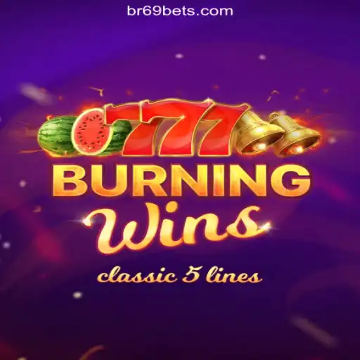 Exploring the Thrills of BurningWins at br69.bet Cassino