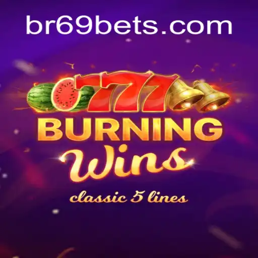 Exploring the Thrills of BurningWins at br69.bet Cassino